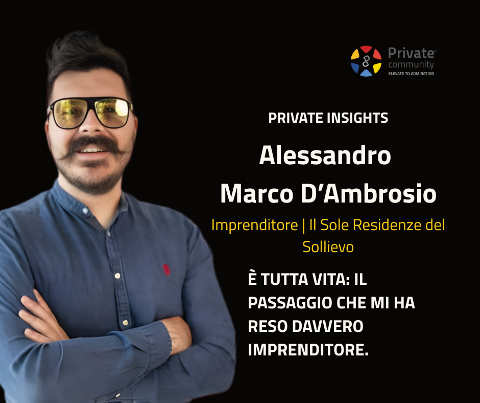 È tutta vita: la mia svolta in Private Community